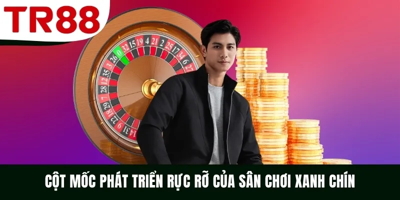 Cột mốc phát triển rực rỡ của sân chơi xanh chín